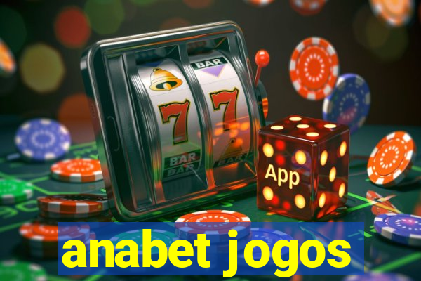 anabet jogos